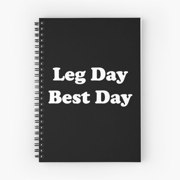 Item preview, Leg Day Best Day designed and sold by designsbyted.