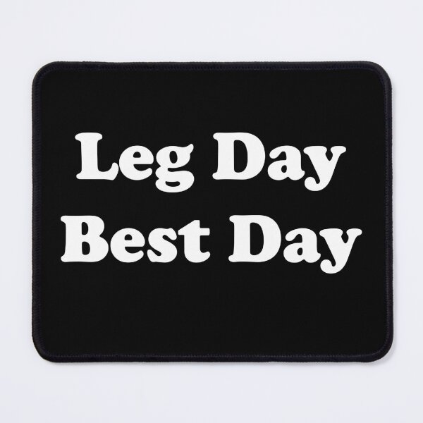 Item preview, Leg Day Best Day designed and sold by designsbyted.