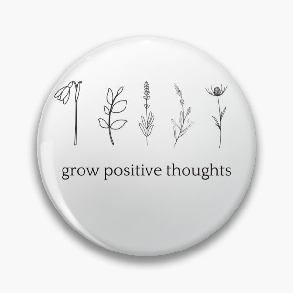 Item preview, Grow Positive Thoughts designed and sold by man0s.