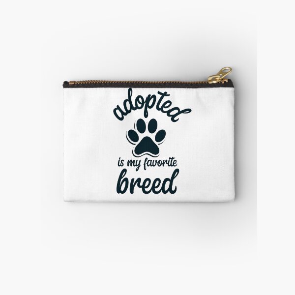 Item preview, adopted is my favorite breed  designed and sold by designsmaster99.