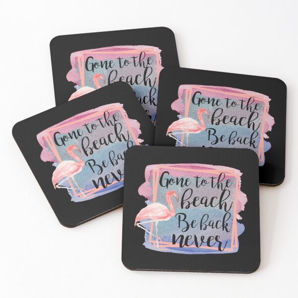 Item preview, Gone To The Beach Be Back Never, Sassy Flamingo designed and sold by PrintedKat.