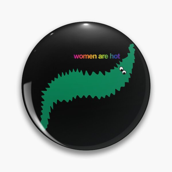 Item preview, women are hot designed and sold by wormwithastring.