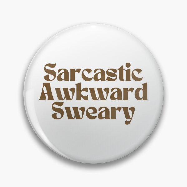 Item preview, Sarcastic Awkward Sweary/ Graphic/ Funny designed and sold by Alexa5454.