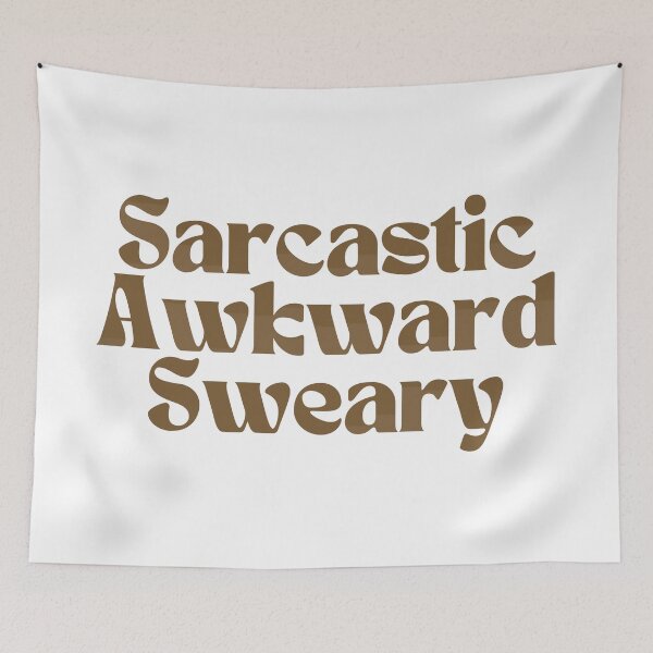 Item preview, Sarcastic Awkward Sweary/ Graphic/ Funny designed and sold by Alexa5454.