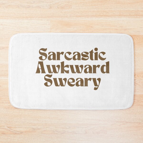 Item preview, Sarcastic Awkward Sweary/ Graphic/ Funny designed and sold by Alexa5454.