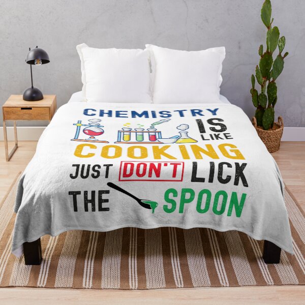 Item preview, Chemistry Is Like Cooking Just Don't Lick The Spoon, Funny Chemistry Saying designed and sold by PRINTED ..