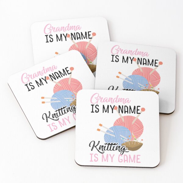 Item preview,  Grandma Is My Name Knitting Is My Game| Funny Gift for women Knitting Lover | perfect for grandparents day or  Mother's Day. designed and sold by JUSTBEELEGANT.