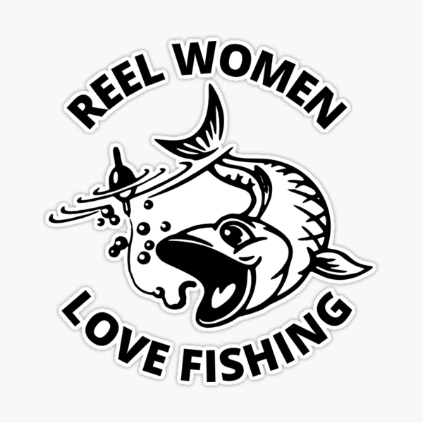 Reel Woman Funny Fishing Gifts' Sticker