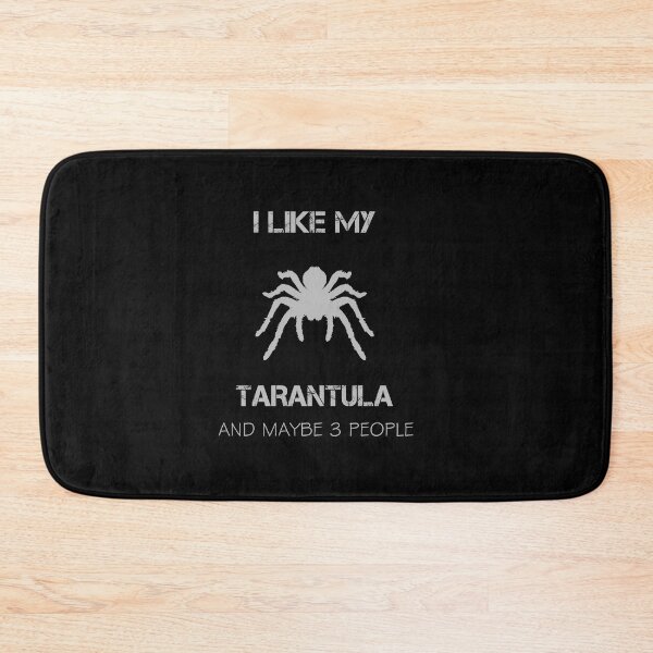 Item preview, I like My Tarantula and Maybe 3 People Funny Gifts designed and sold by rachidhaz.