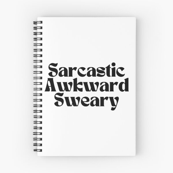 Item preview,  Sarcastic Awkward Sweary/ Graphic/ Funny designed and sold by Alexa5454.