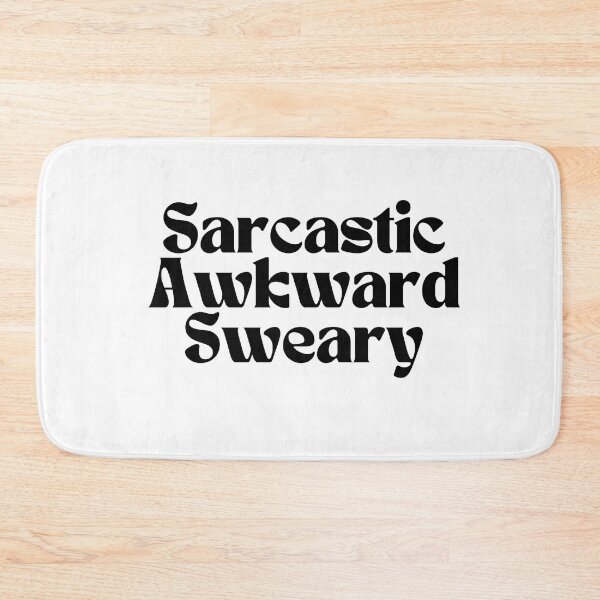 Item preview,  Sarcastic Awkward Sweary/ Graphic/ Funny designed and sold by Alexa5454.