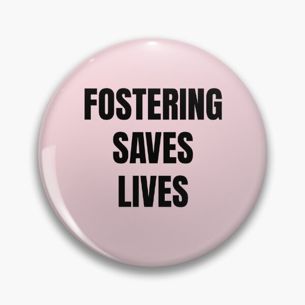 Item preview, Fostering Saves Lives designed and sold by bargaboot.