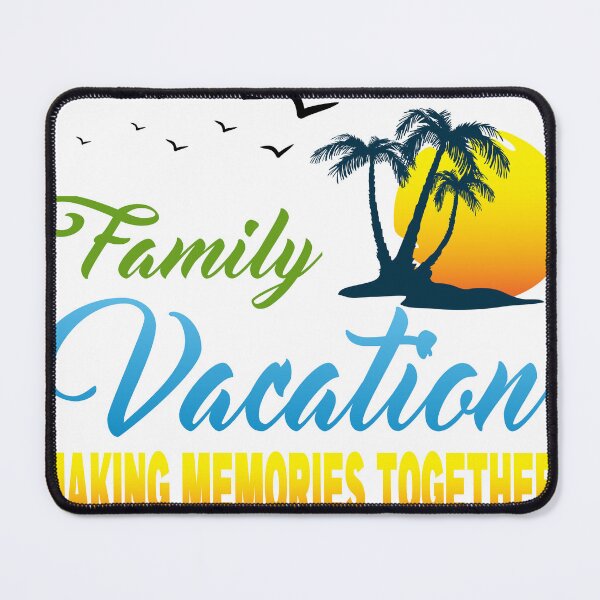Item preview, Family Vacation Making Memories 2022 designed and sold by DerexPro.