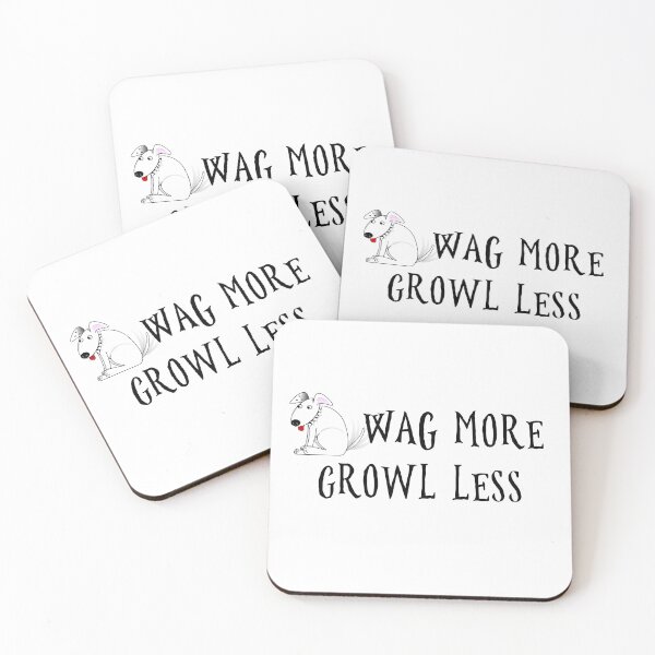 Item preview, Wag More Growl Less, Funny Dog designed and sold by PrintedKat.