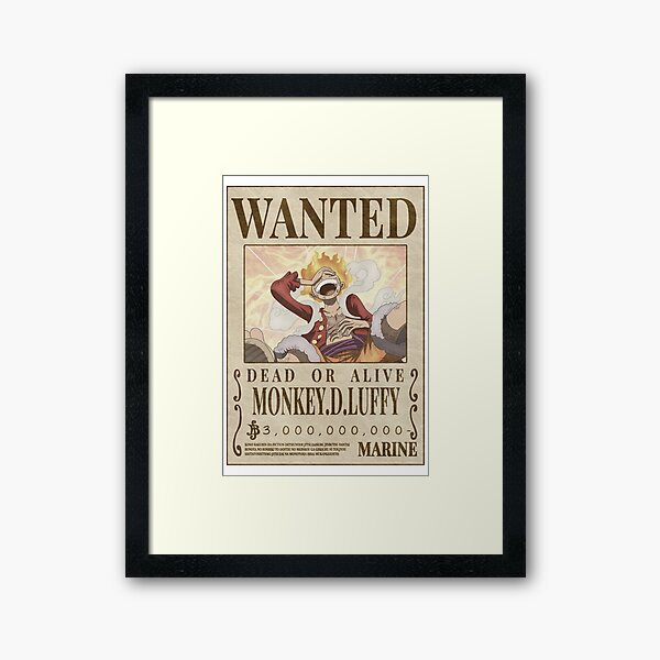"Luffy's New Wanted from anime one piece" Framed Art Print for Sale by