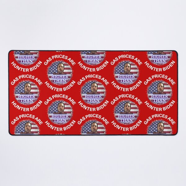 Item preview, Gas Prices Are Higher Than Hunter Biden designed and sold by WoodburyLake.