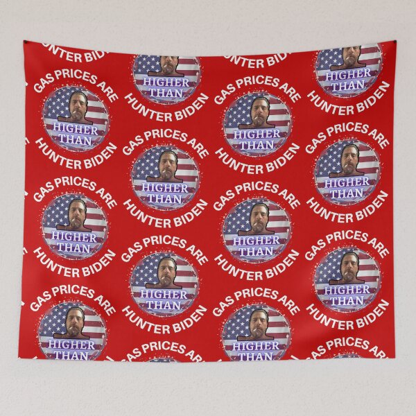 Item preview, Gas Prices Are Higher Than Hunter Biden designed and sold by WoodburyLake.