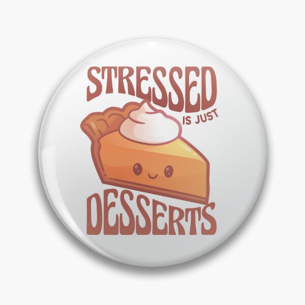 Item preview, Stressed dessert  designed and sold by 1White-Rabbit.