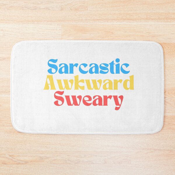Item preview,  Sarcastic Awkward Sweary/ Graphic/ Funny designed and sold by Alexa5454.
