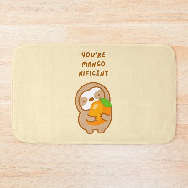 Item preview, You’re Magnificent Mango Sloth  designed and sold by theslothinme.