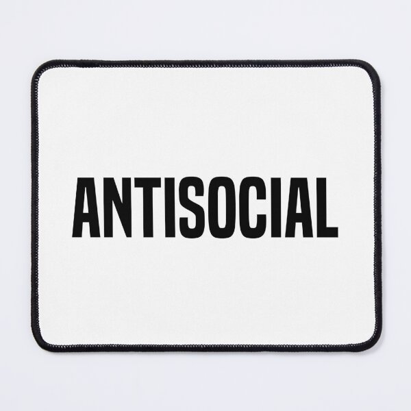 Item preview, Antisocial  designed and sold by OutcastBrain.