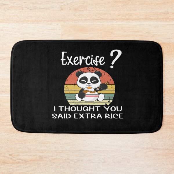Item preview, EXERCISE? I THOUGHT YOU SAID EXTRA RICE designed and sold by KHABIRITI.