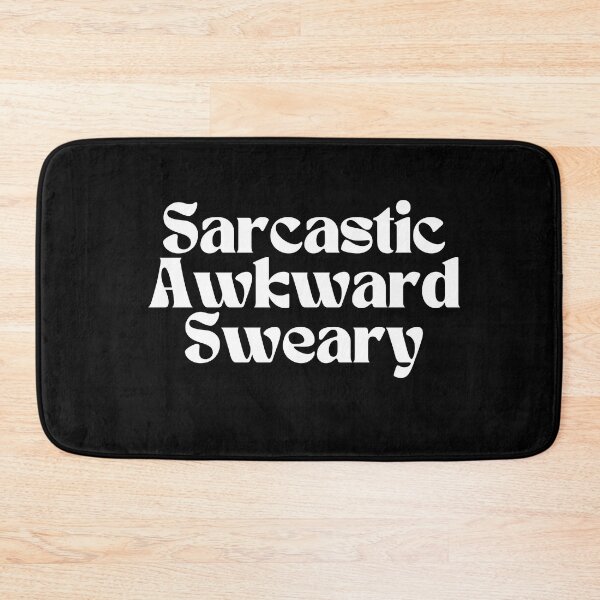 Item preview, Sarcastic Awkward Sweary/ Graphic/ Funny designed and sold by Alexa5454.