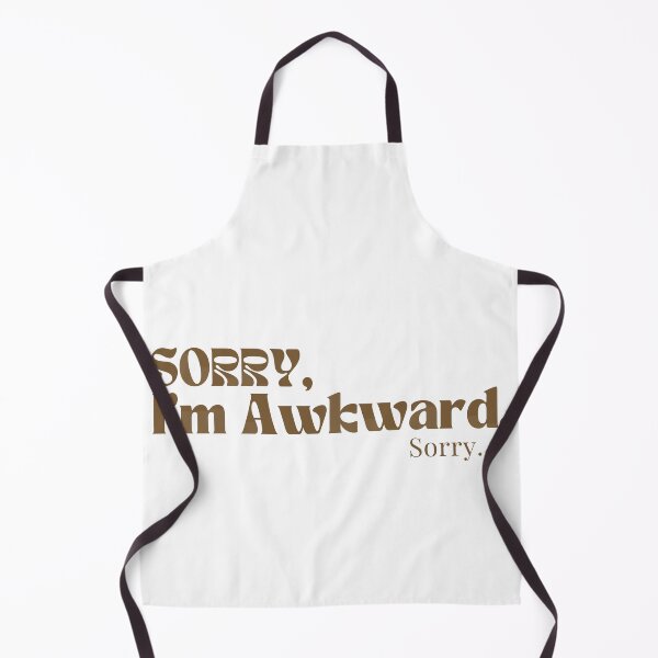 Item preview, Sorry I'm Awkward  - Introvert  - Funny  - Sarcastic  - Socially Awkward designed and sold by Alexa5454.