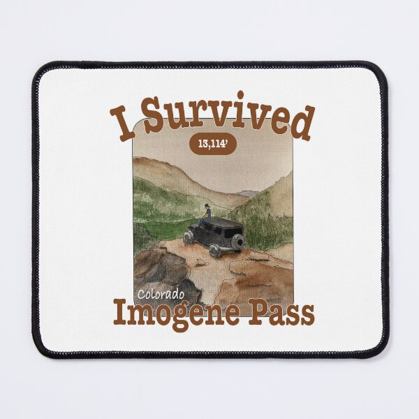 Item preview, I Survived Imogene Pass designed and sold by MMc Buck.