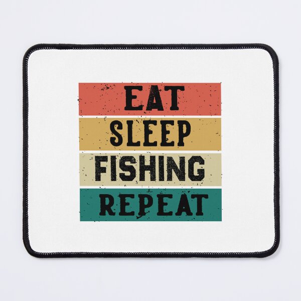 Item preview, EAT SLEEP FISHING REPEAT designed and sold by KHABIRITI.