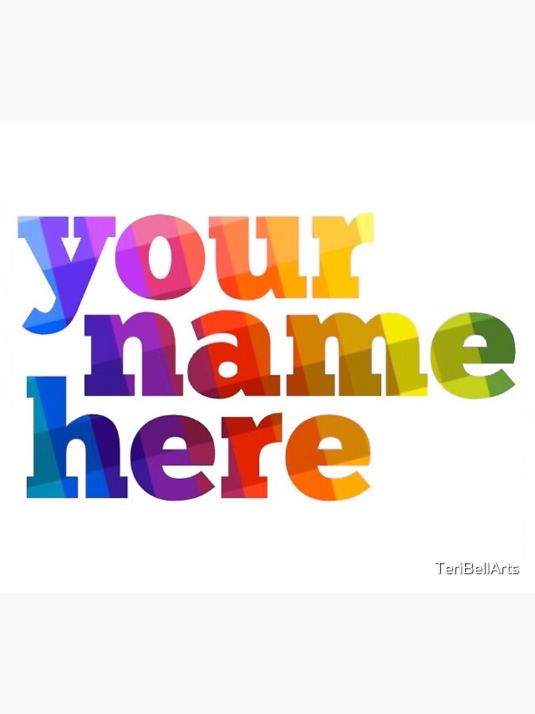 "Your Name Here Rainbow Cube" Sticker For Sale By TeriBellArts | Redbubble