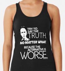 Versuche die Wahrheit zu sagen (2) Racerback Tank Top