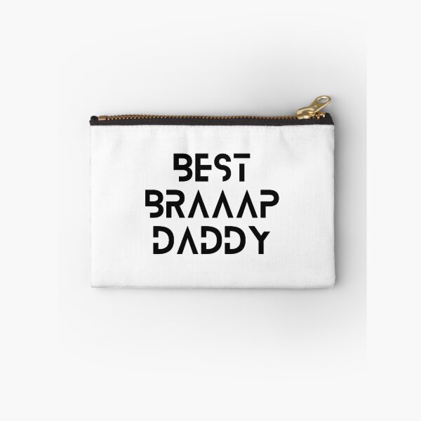 Item preview, best braaap daddy ever designed and sold by axoniej.