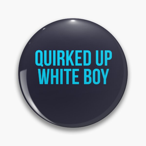 Item preview, Quirked Up White Boy designed and sold by art-fox.