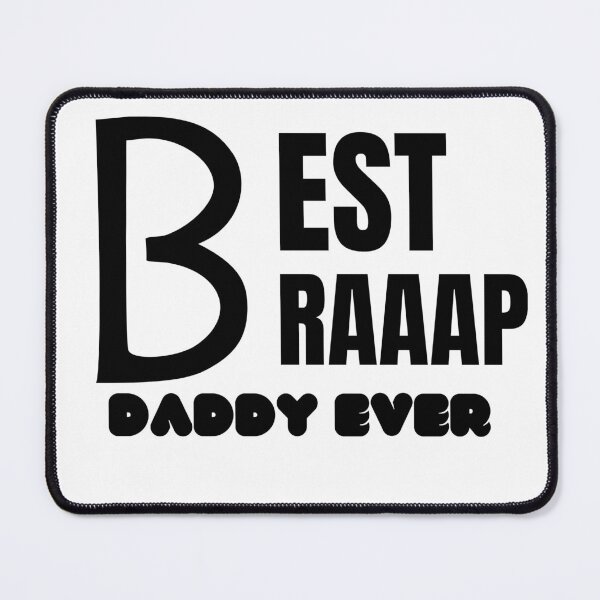 Item preview, best braaap daddy ever designed and sold by axoniej.