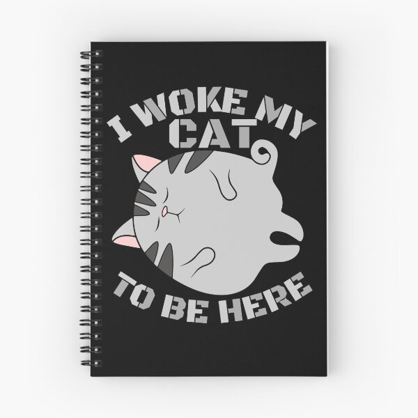 Item preview, i woke my cat to be here designed and sold by Chaos-Touch.