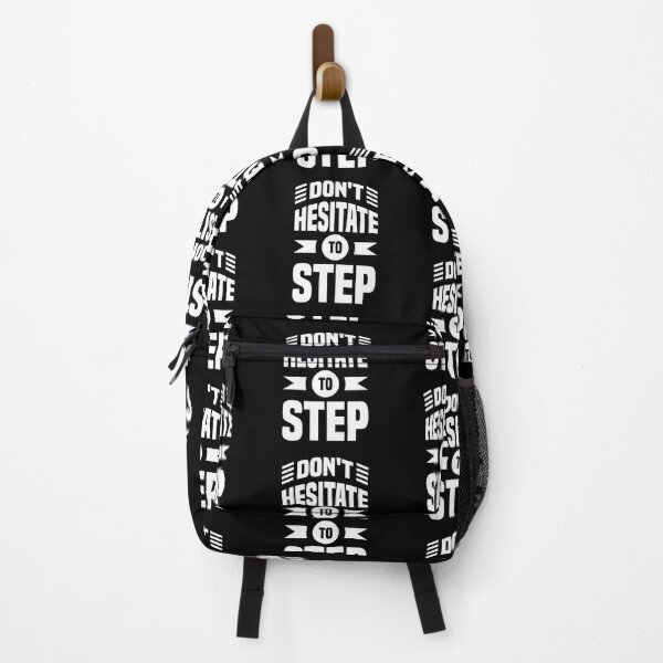 Item preview, Dont Hesitate To Step Always Think To Be Positive Aspire To Inspire Before The Expire Funny Saying Happy Life Apparel Essential Motivation Inspiration Joy Mood designed and sold by DesignByHeartUK.