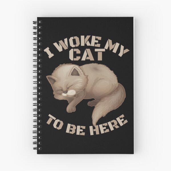 Item preview, i awoke my cat to be here designed and sold by Chaos-Touch.