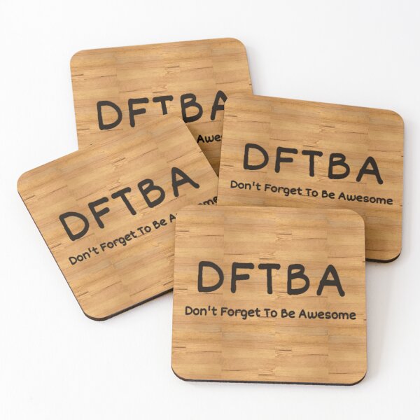 Item preview, DFTBA - Don’t Forget To Be Awesome (on wood) designed and sold by Amanda1775.