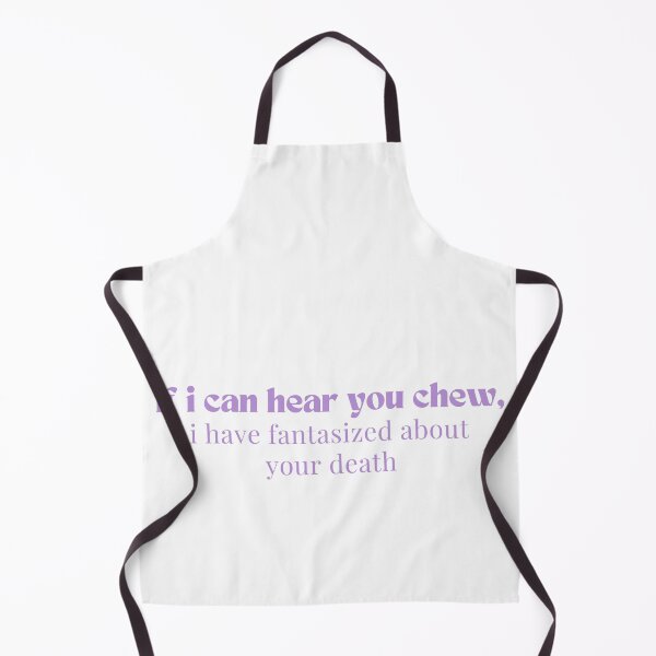 Item preview, If i can hear you chew, i have fantasized about your death  - Introvert  - Funny  - Sarcastic  designed and sold by Alexa5454.