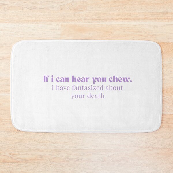 Item preview, If i can hear you chew, i have fantasized about your death  - Introvert  - Funny  - Sarcastic  designed and sold by Alexa5454.