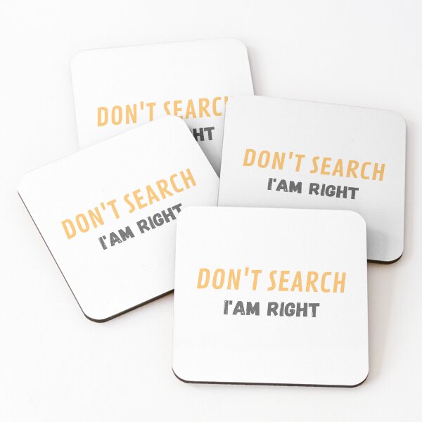 Item preview, Don't Search, I Am Right designed and sold by RecMarket.