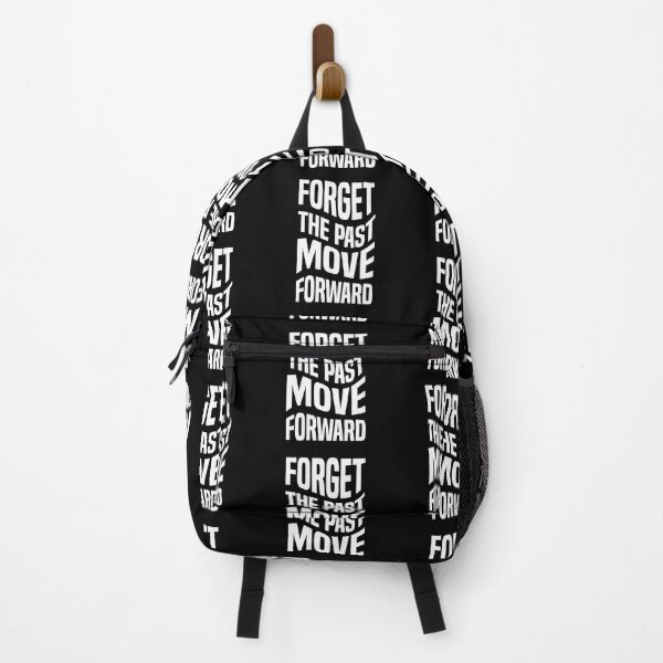 Item preview, Forget The Past Move Forward Always Think To Be Positive Aspire To Inspire Before The Expire Funny Saying Happy Life Apparel Essential Motivation Inspiration Joy Mood designed and sold by DesignByHeartUK.