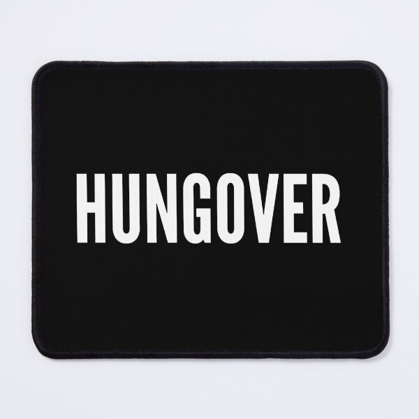 Item preview, Hungover. A Great Design for Those Who Overindulged. Funny Drinking Quote designed and sold by That Cheeky Tee.