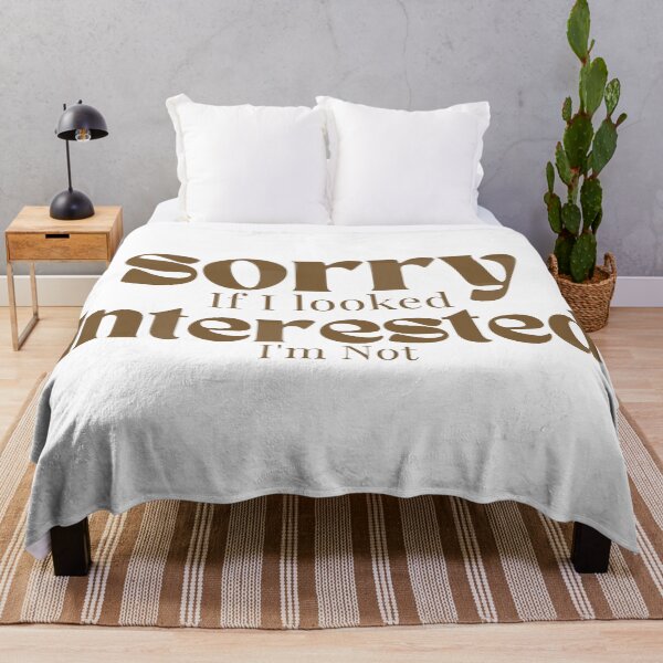 Item preview, Sorry If I looked Interested I'm Not , Funny Quotes  designed and sold by Alexa5454.