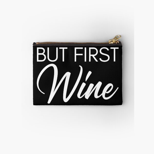 Item preview, But First Wine. Funny Wine Lover Saying designed and sold by That Cheeky Tee.