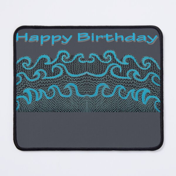 Item preview, Happy Birthday Waves designed and sold by KazM.