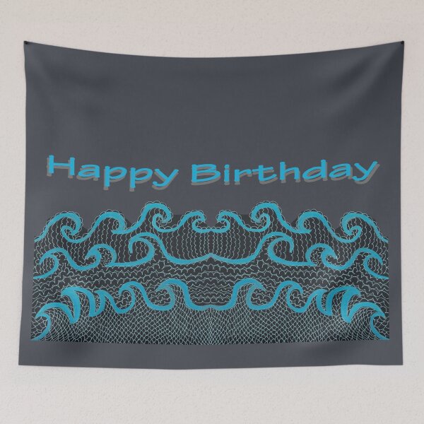 Item preview, Happy Birthday Waves designed and sold by KazM.