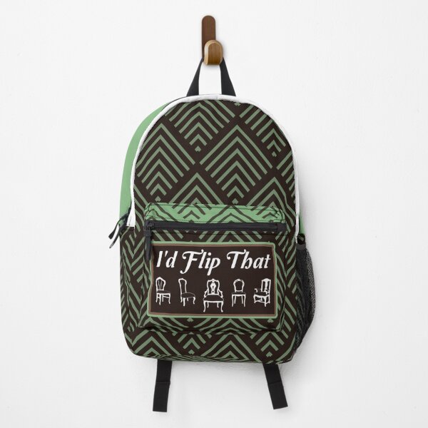Item preview, I'd Flip That - Funny Furniture Flipper Saying designed and sold by NoBonesLife.