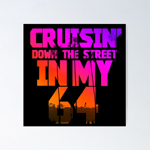 Item preview, Cruisin' designed and sold by Dylan Hambrook.